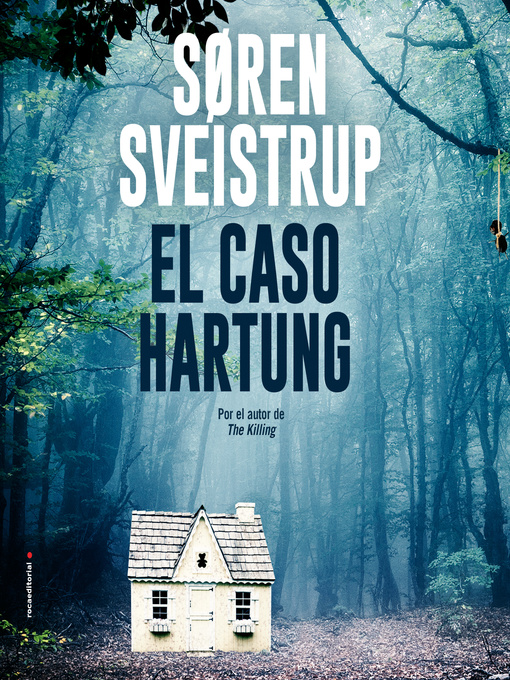 Title details for El caso Hartung by Søren Sveistrup - Wait list